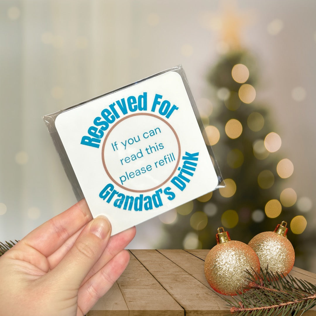 Reserved For Grandad Coaster